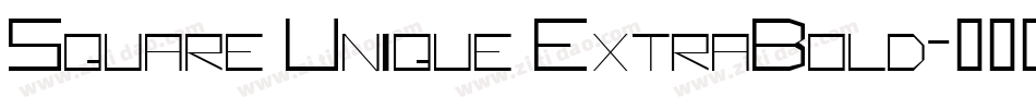 Square Unique ExtraBold字体转换